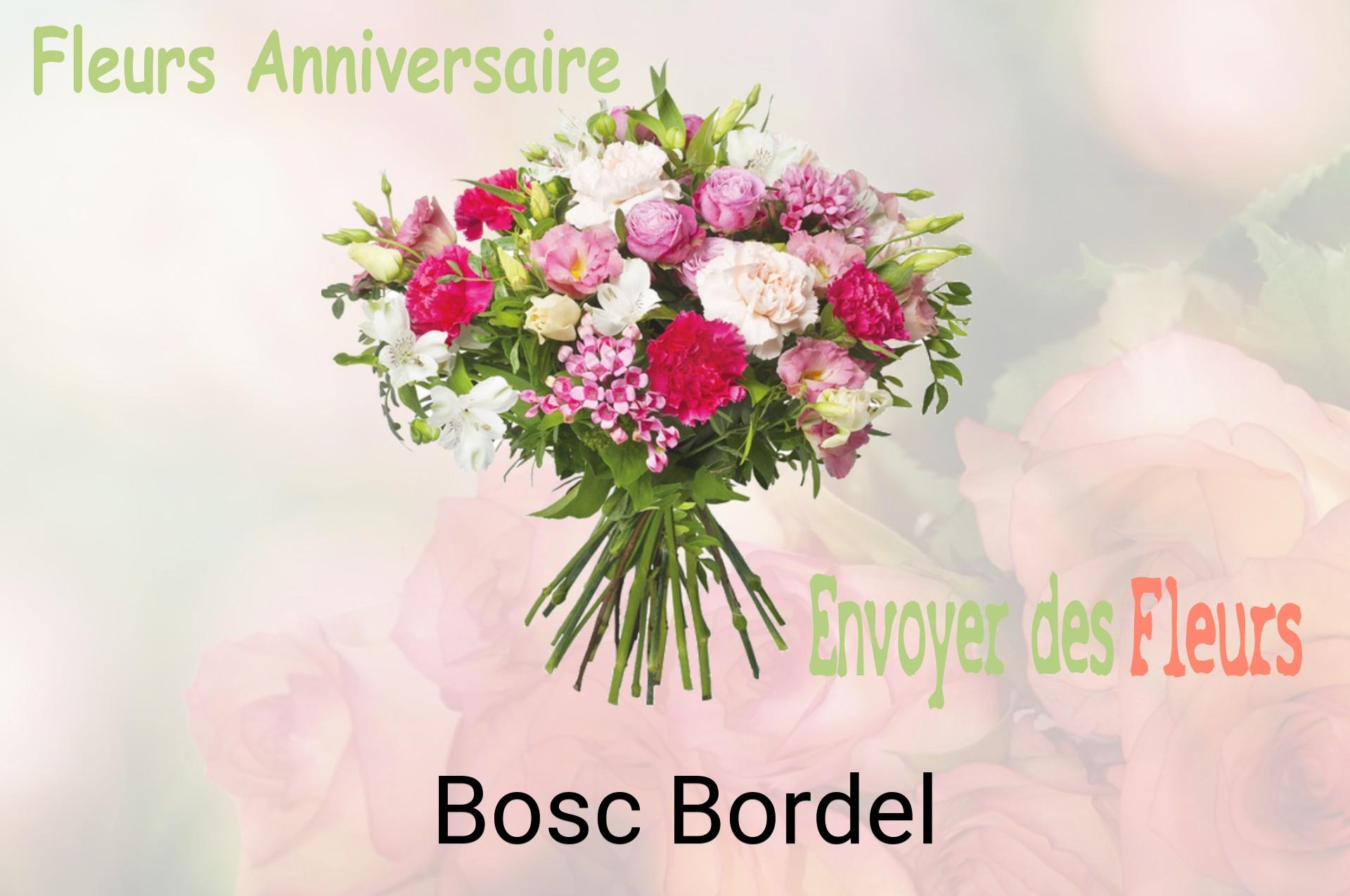 Bouquet de fleurs d’anniversaire livré à Bosc-Bordel